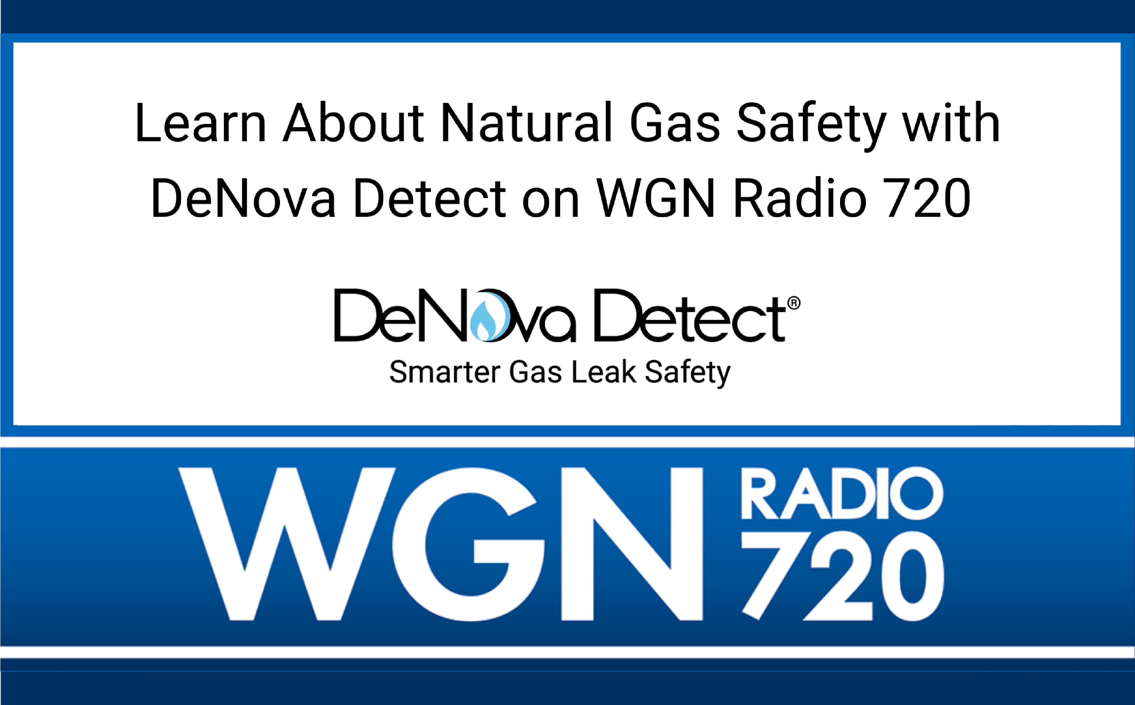 DeNova Detect Interviewed on WGN Radio