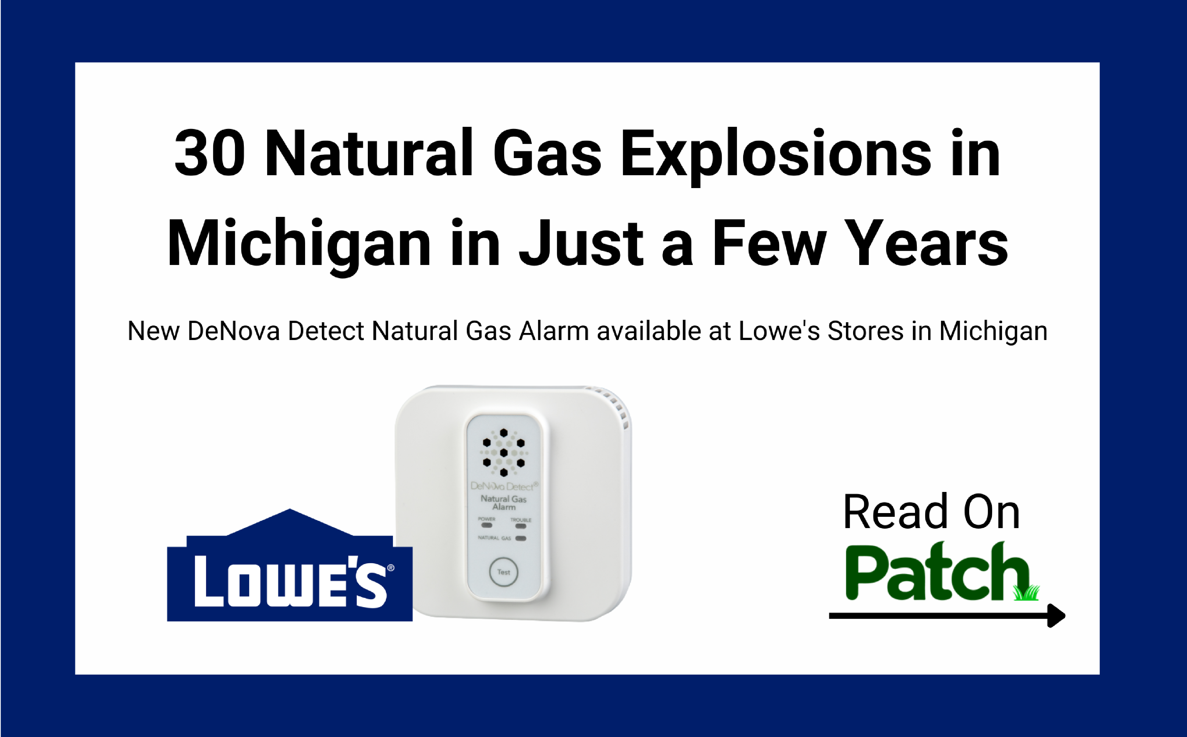 Thirty Natural Gas Explosions in Michigan in Just a Few Years - The DeNova Detect Natural Gas Alarm Can Help Prevent Future Incidents