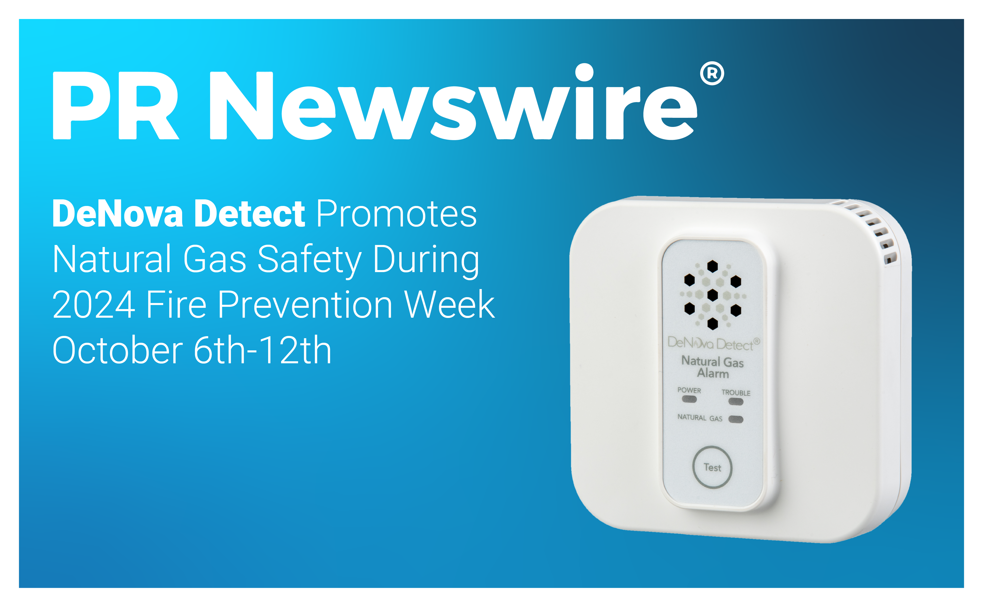 DeNova Detect Promotes Natural Gas Safety During 2024 Fire Prevention Week October 6th-12th